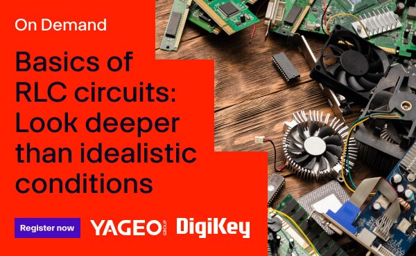Image of YAGEO Basics of RLC Circuits Webinar