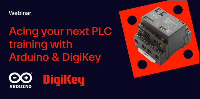 image of Acing Your Next PLC Training with Arduino & DigiKey webinar
