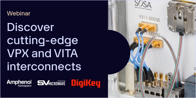 image of Discover cutting-edge VPX and VITA interconnects webinar