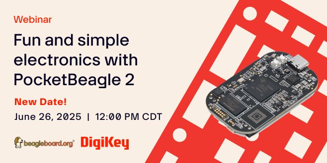 image of Fun and simple electronics with PocketBeagle 2 webinar