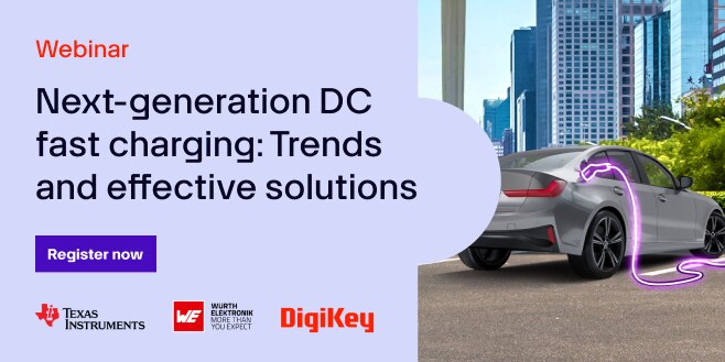 image of Next-generation DC fast charging: Trends and effective solutions webinar