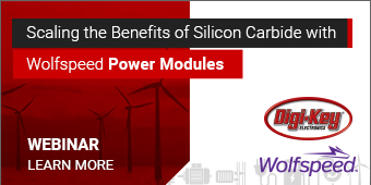 image of Scaling the Benefits of Silicon Carbide with Wolfspeed Power Modules Webinar