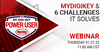image of myDIGIKEY and 6 Challenges it Solves