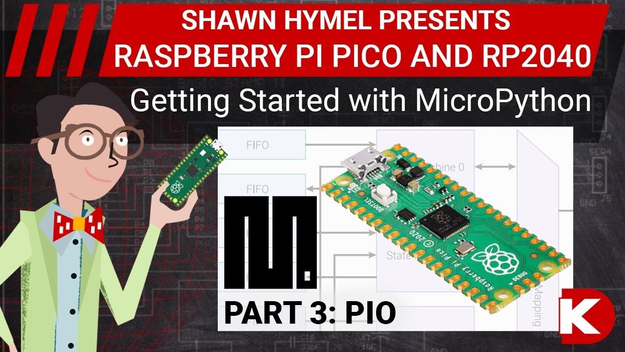 Intro to Raspberry Pi Pico and RP2040 - MicroPython Part 3: PIO | Digi-Key Electronics