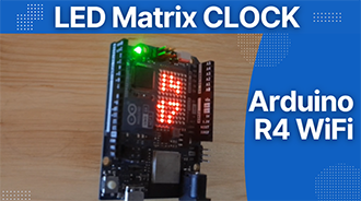 image of How to Make an LED Matrix Digital Clock With Arduino Uno R4 WiFi