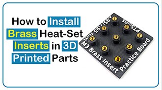 image of How to Install Brass Heat Set Inserts in 3D Printed Parts